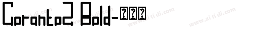 Coranto2 Bold字体转换 Coranto2 Bold字体转换